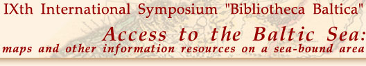 IX Symposium of Bibliotheca Baltica